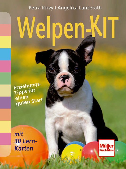 Müller-Rüschlikon - Welpen-Kit [Petra Krivy / Angelika Lanzerath]