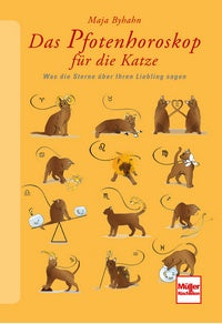 Müller-Rüschlikon - Das Pfotenhoroskop für die Katze [Maja Byhahn]