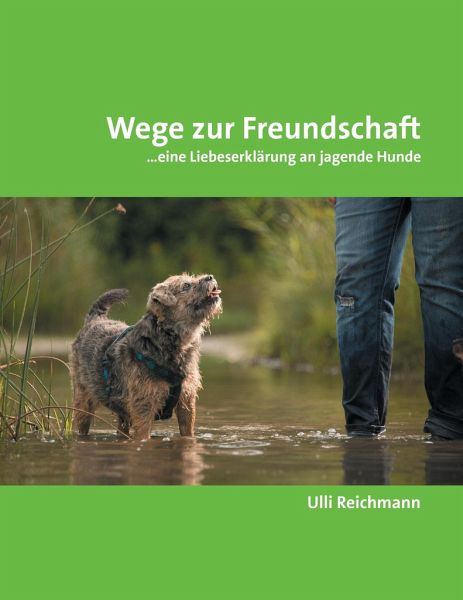 BoD - Wege zur Freundschaft [Ulli Reichmann]