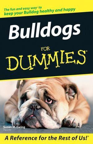 Bulldogs for Dummies [engl.] [Susan Ewing]