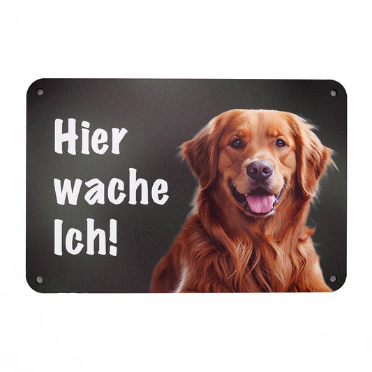 Zaunschild "Hier wache ich!"