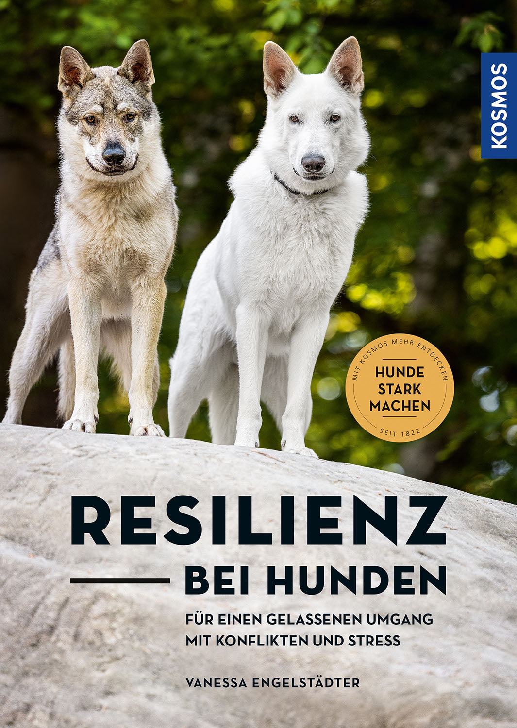 Kosmos - Resilienz bei Hunden [Vanessa Engelstädter]