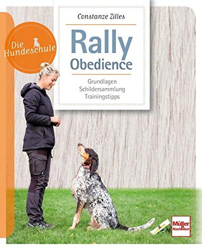 Müller-Rüschlikon - Rally Obedience [Constanze Zilles]